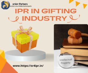 How Intellectual Property Rights(IPR) in the Gifting Industry