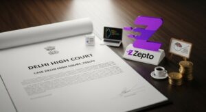 Delhi High Court’s Verdict in Zepto Trademark Dispute: What Startups Can Learn About Brand Protection